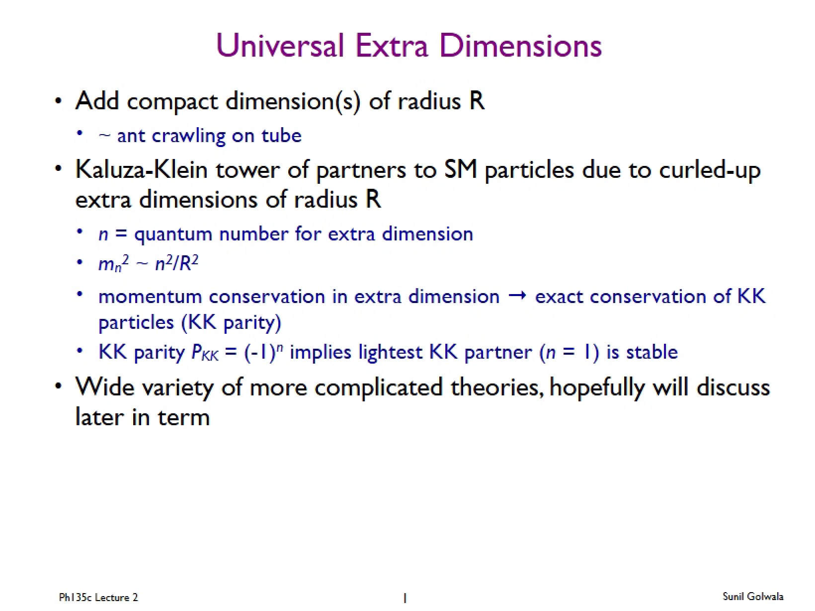 Extra Dimensions (Universal)