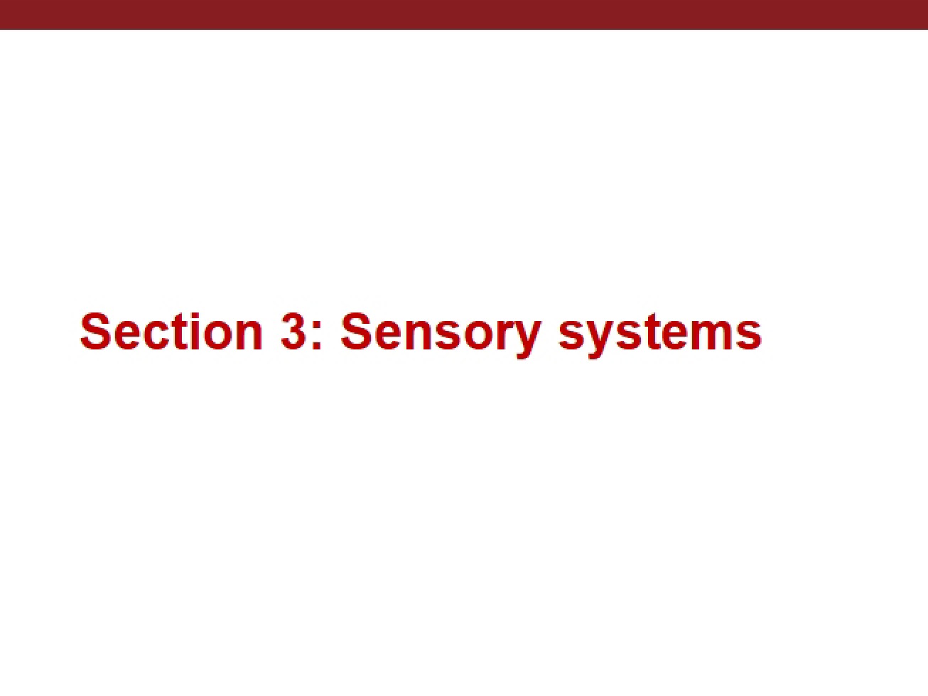 Skin Sense and Sensory Systems (Fall 2017)