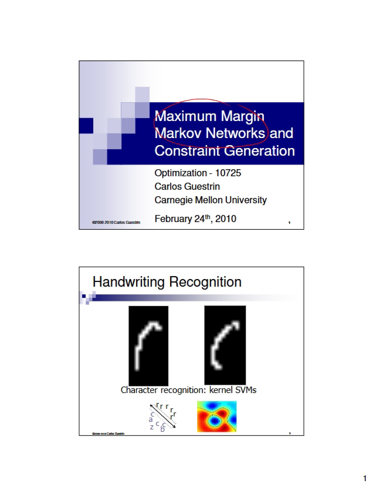 Constraint Generation and Maximum Margin Markov Networks - Part One