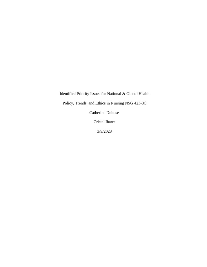 Global and National Health Policy Trends and Ethics - Priority Issues
