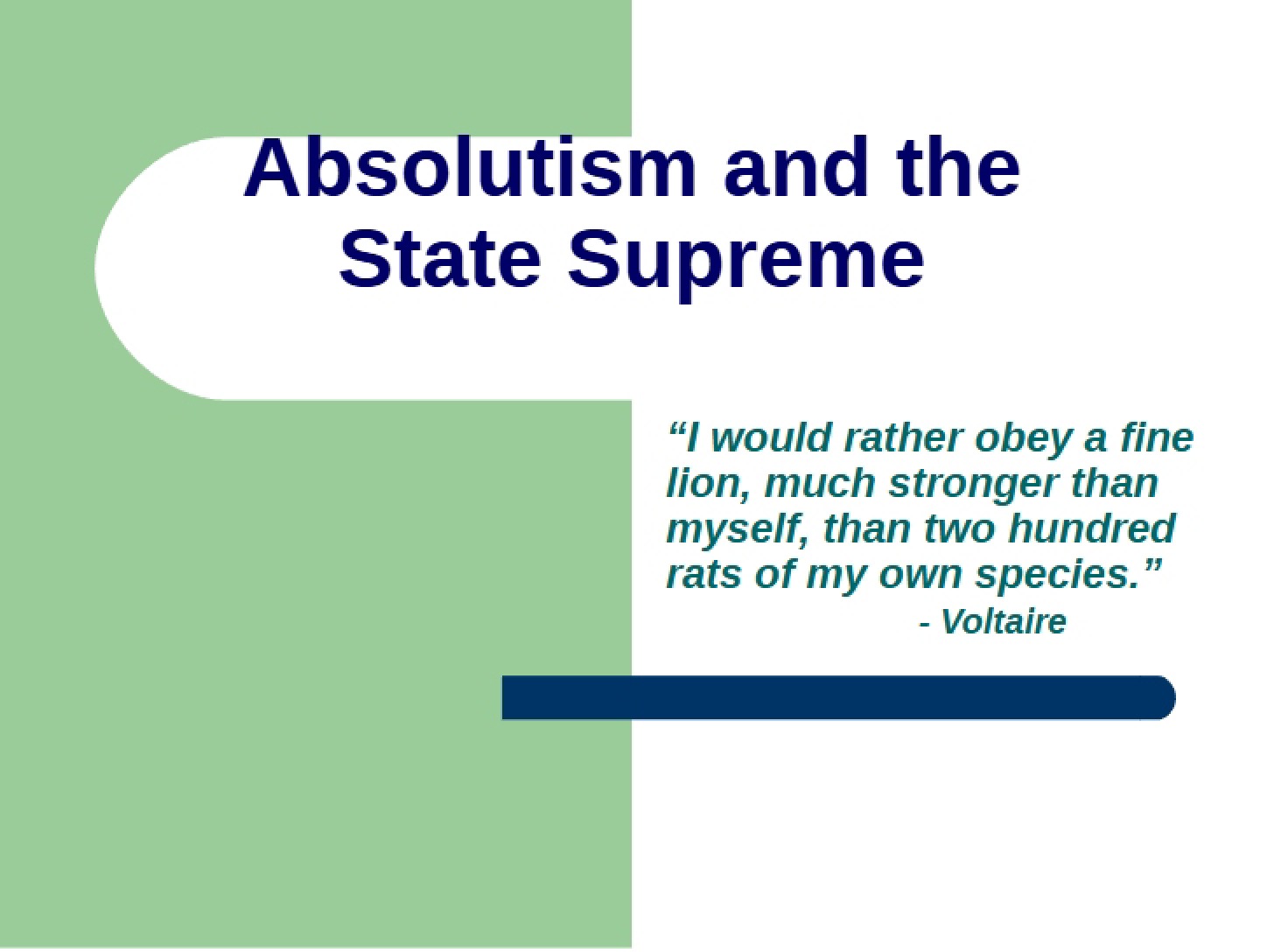 State Supremacy and Absolutism