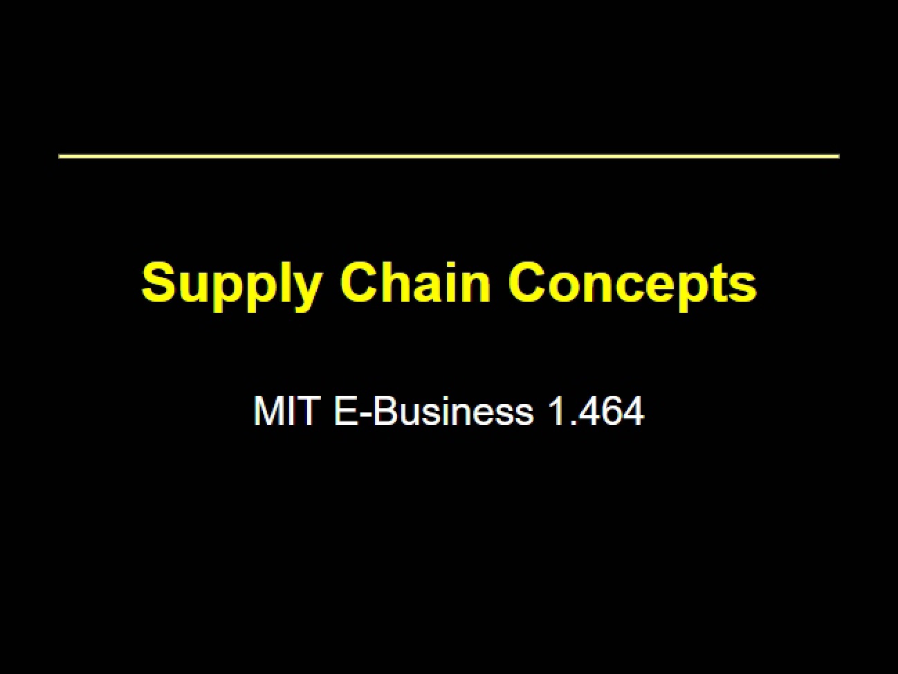 Concepts of Supply Chain