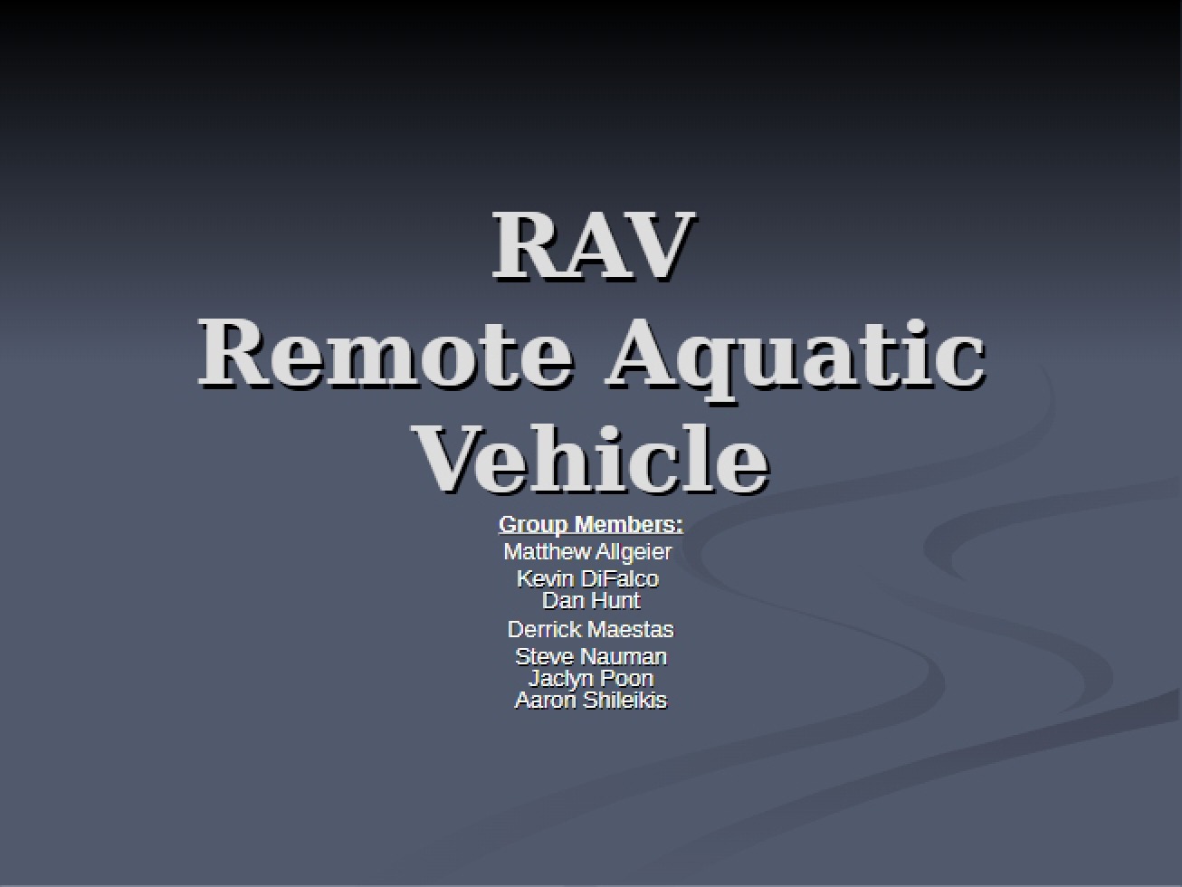 Overview of the RAV Remote Aquatic Vehicle