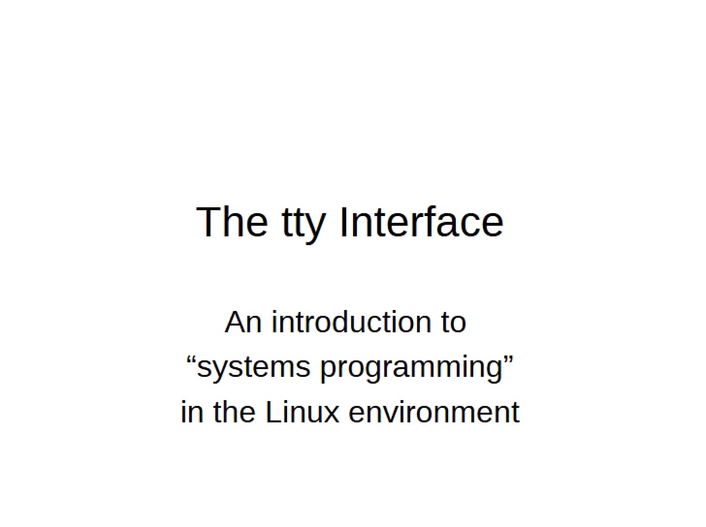 Systems Programming Introduction
