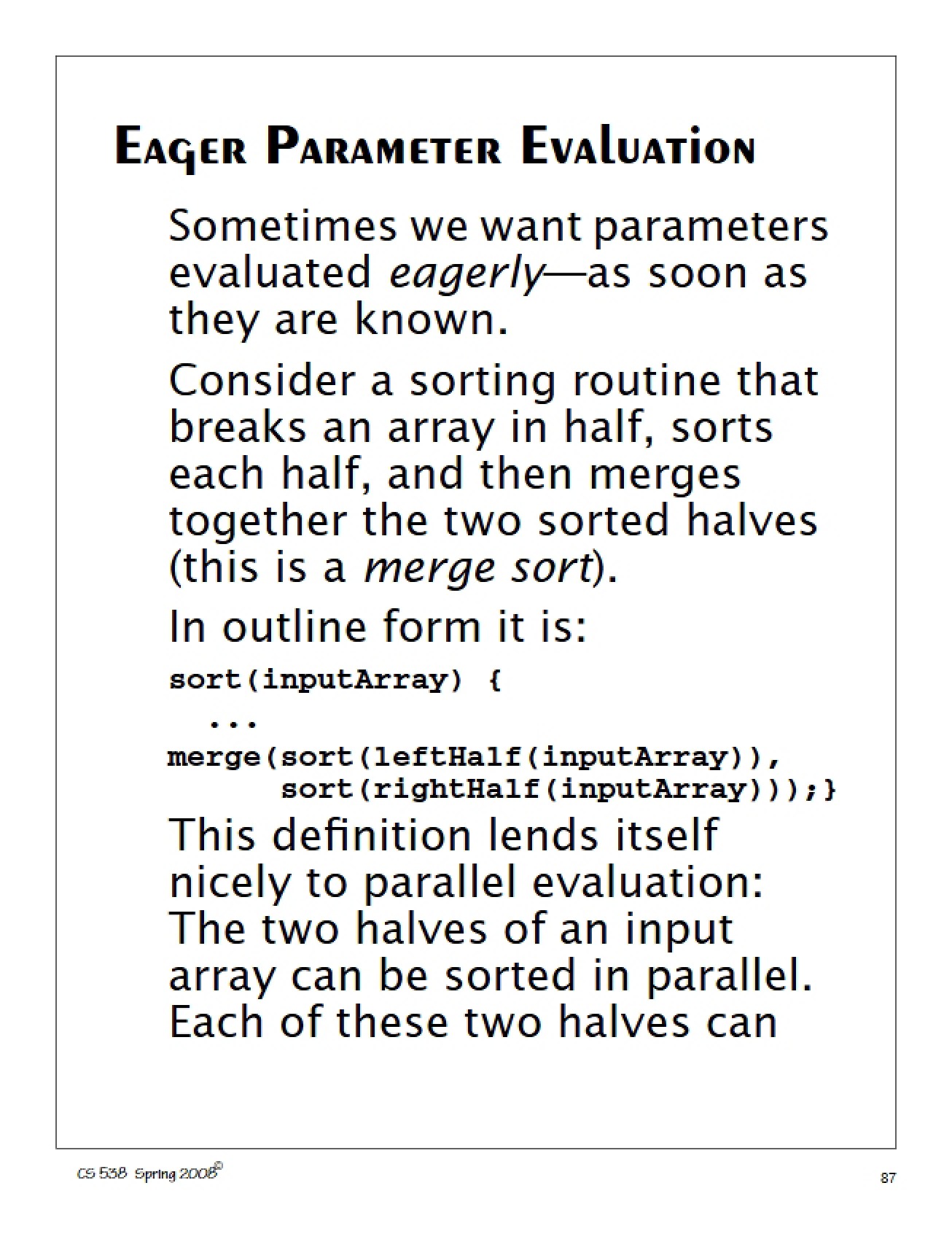 Evaluation of Eager Parameters