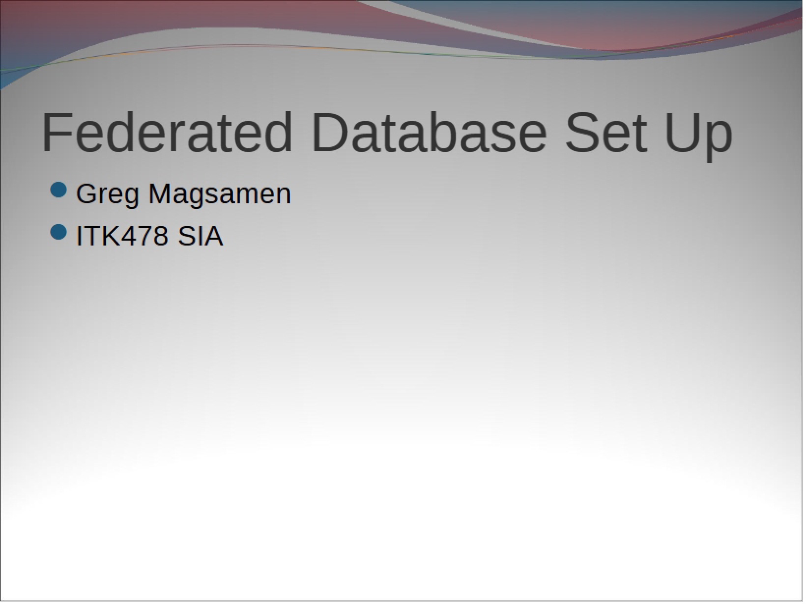 Setting Up Federated Databases