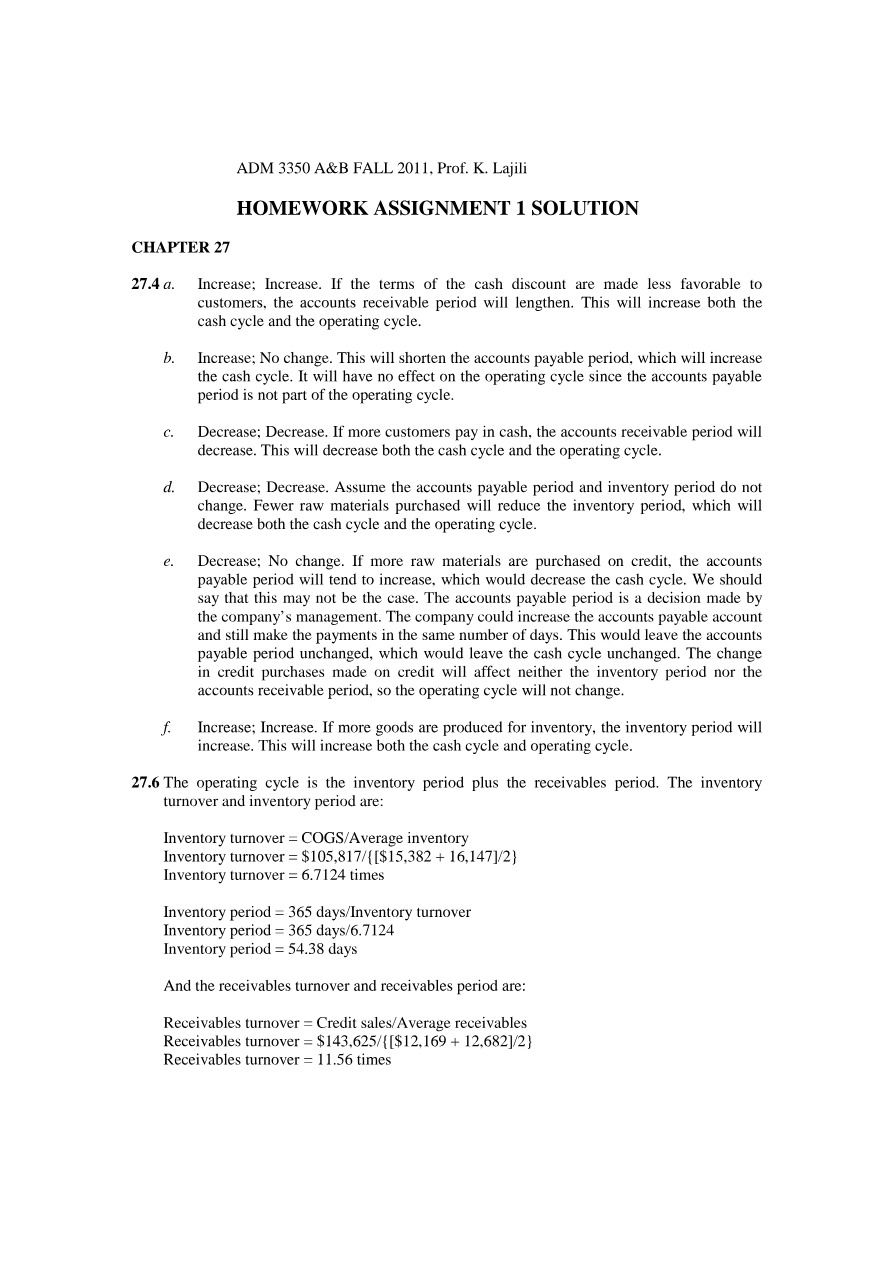 Solution for Prof. K. Lajili Homework Assignment 1 - ADM 3350 A&B Fall 2011