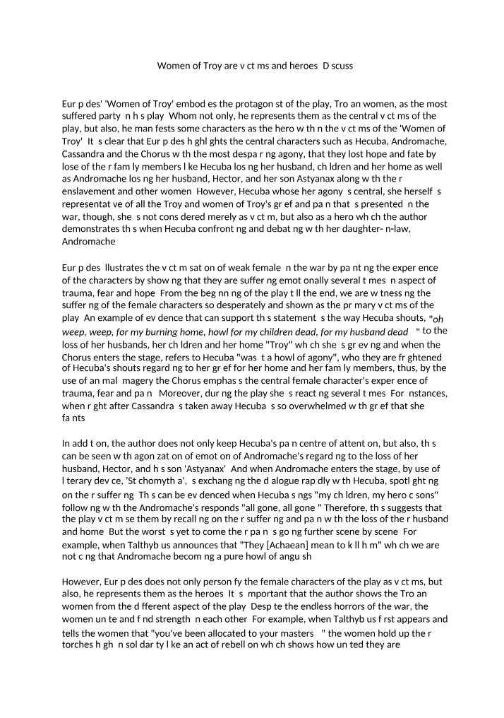 Heroes and Victims in Women of Troy