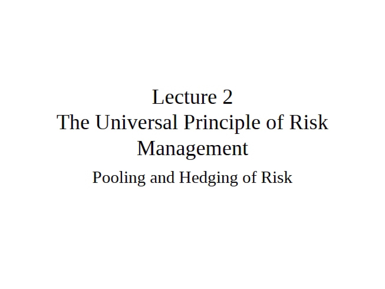 Risk Management Universal Principles