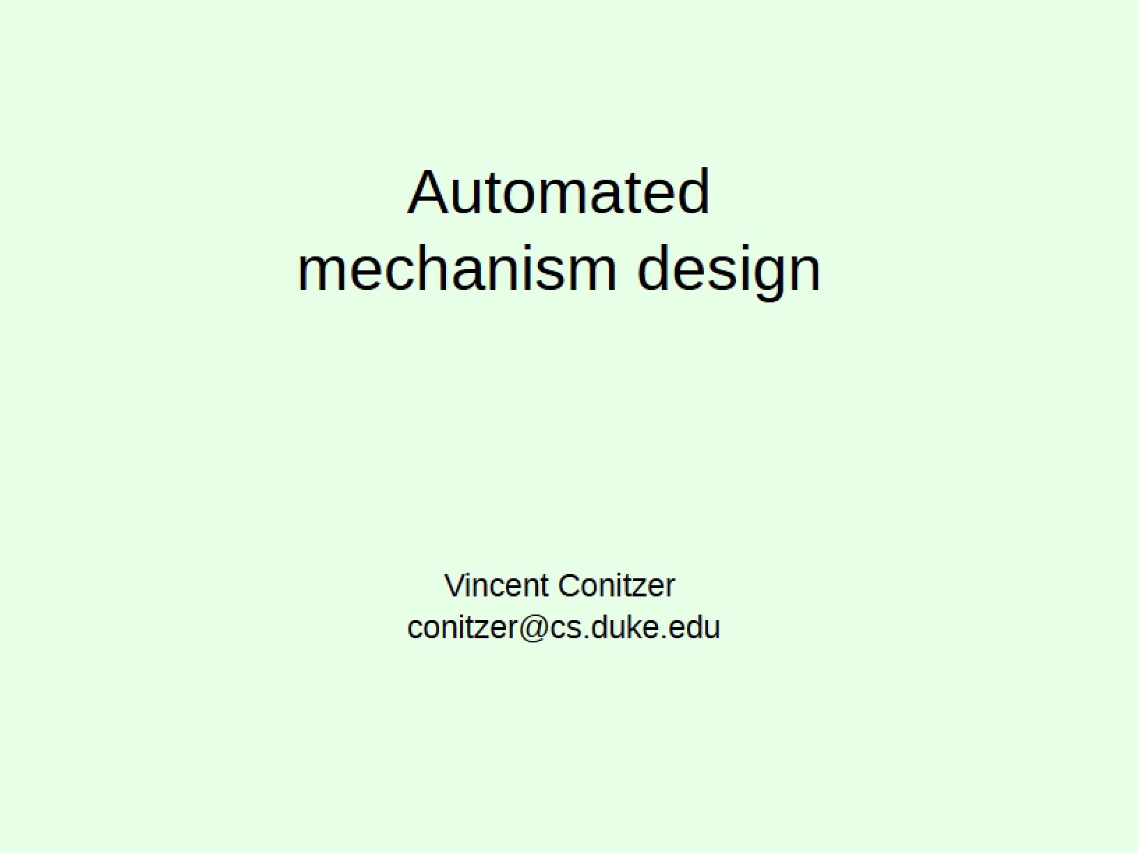 Mechanism Design Automation