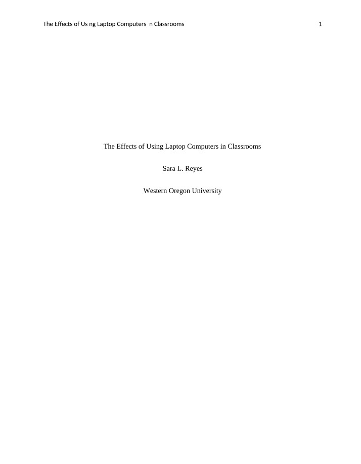 The Effects of Laptop Computers in the Classroom