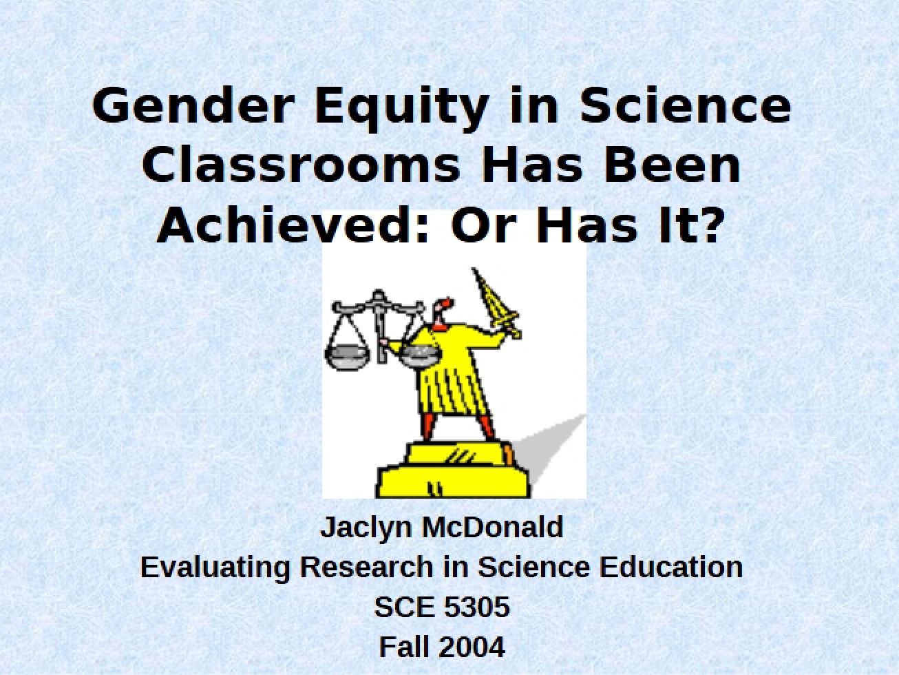 Achieving Gender Equity in Science Classes
