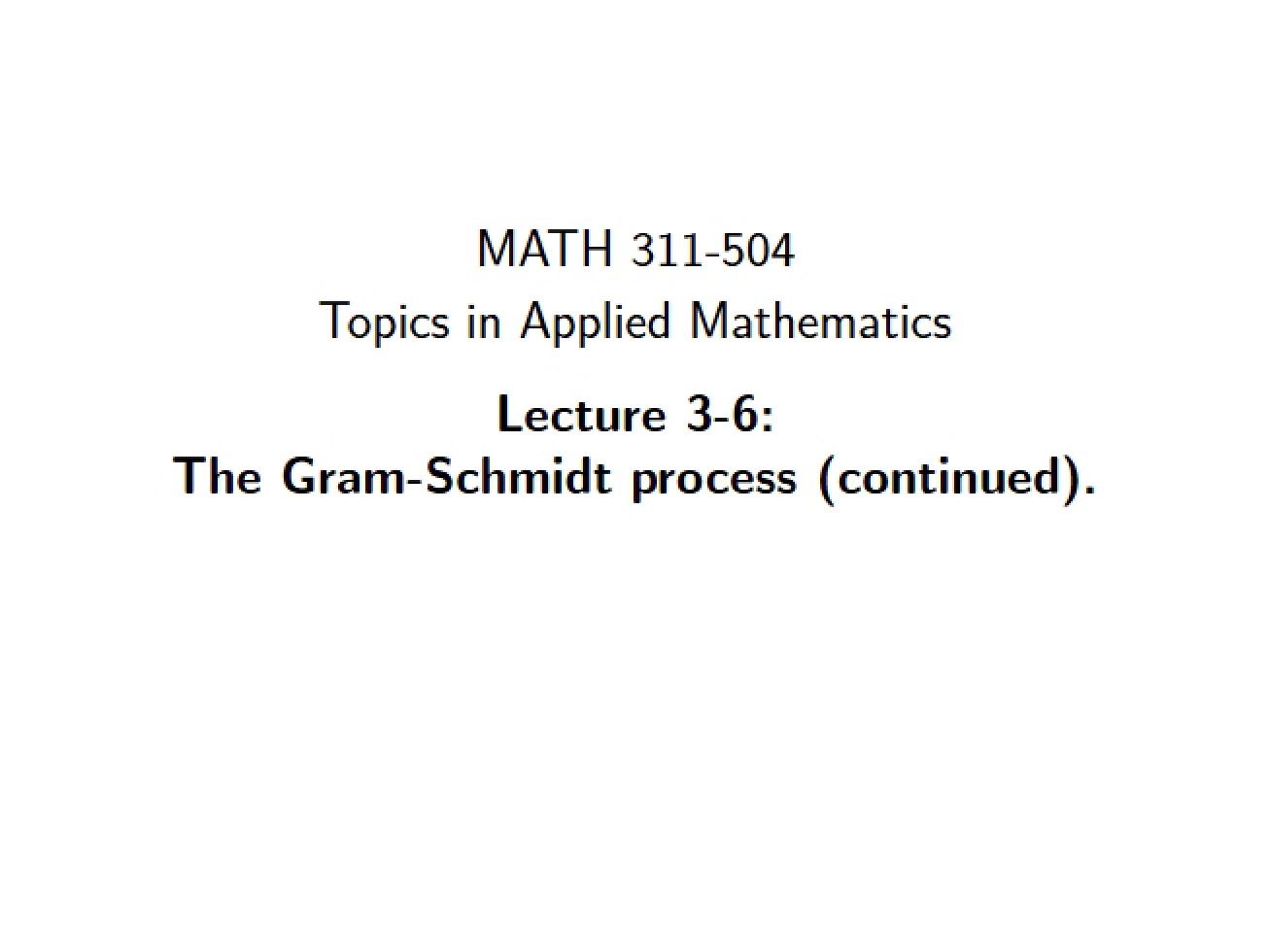Lecture Three, Part Six (Web Version)