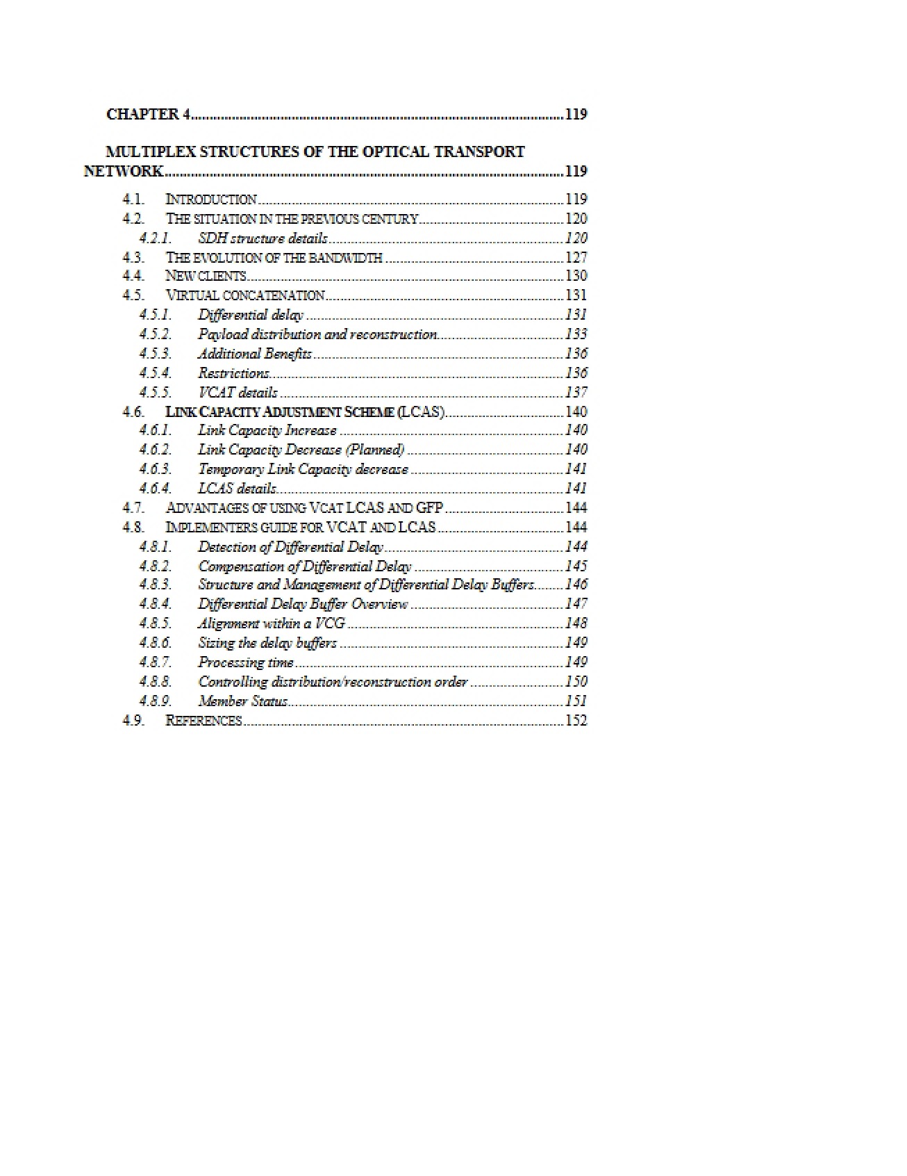 Optical Transport Network Multiplex Structures