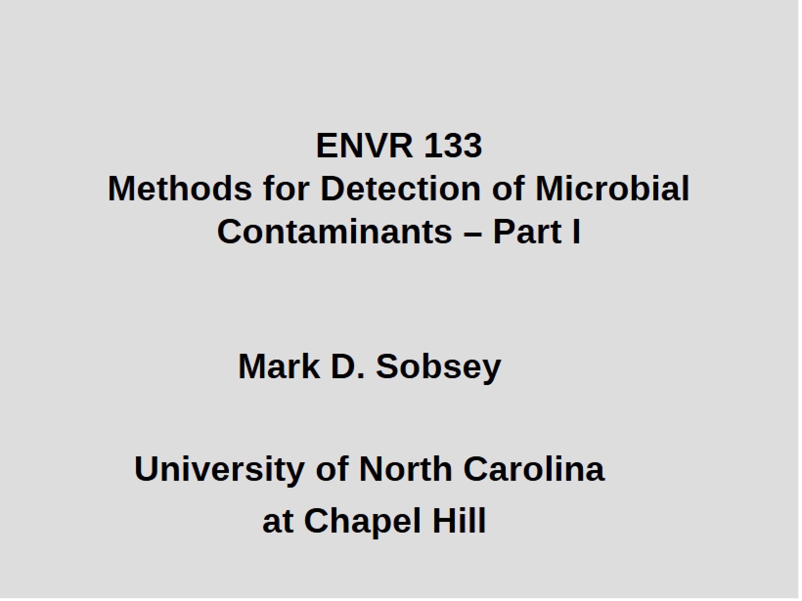 Part I Microbial Contaminant Detection Methods