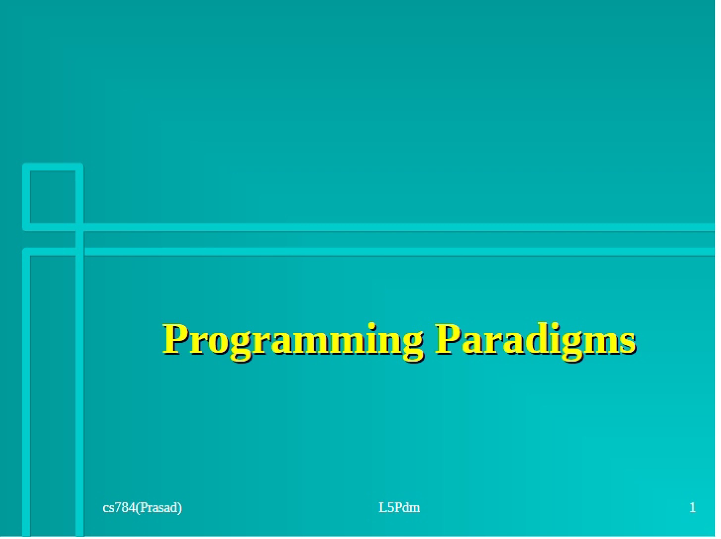 Paradigms in Programming