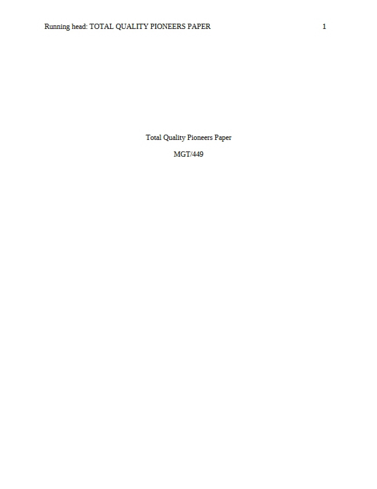 Paper on Pioneers in Total Quality - MGT 449