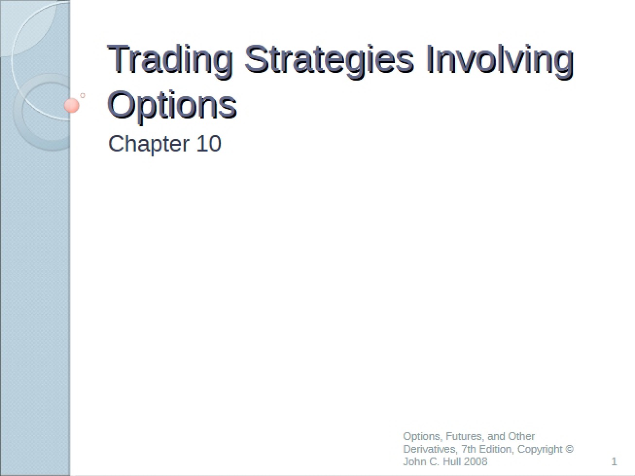 Option-Based Trading Strategies