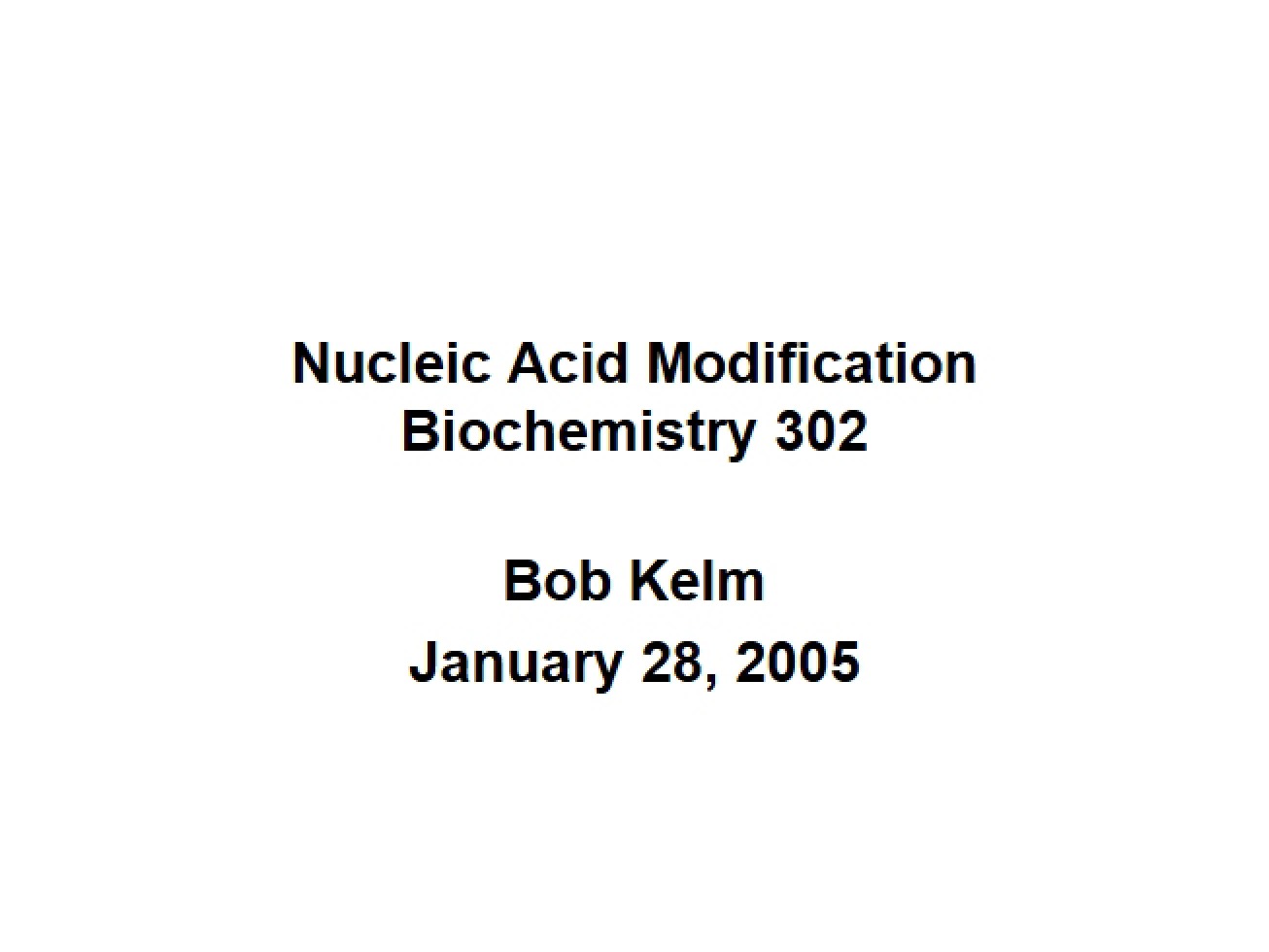 Nucleic Acid Modification