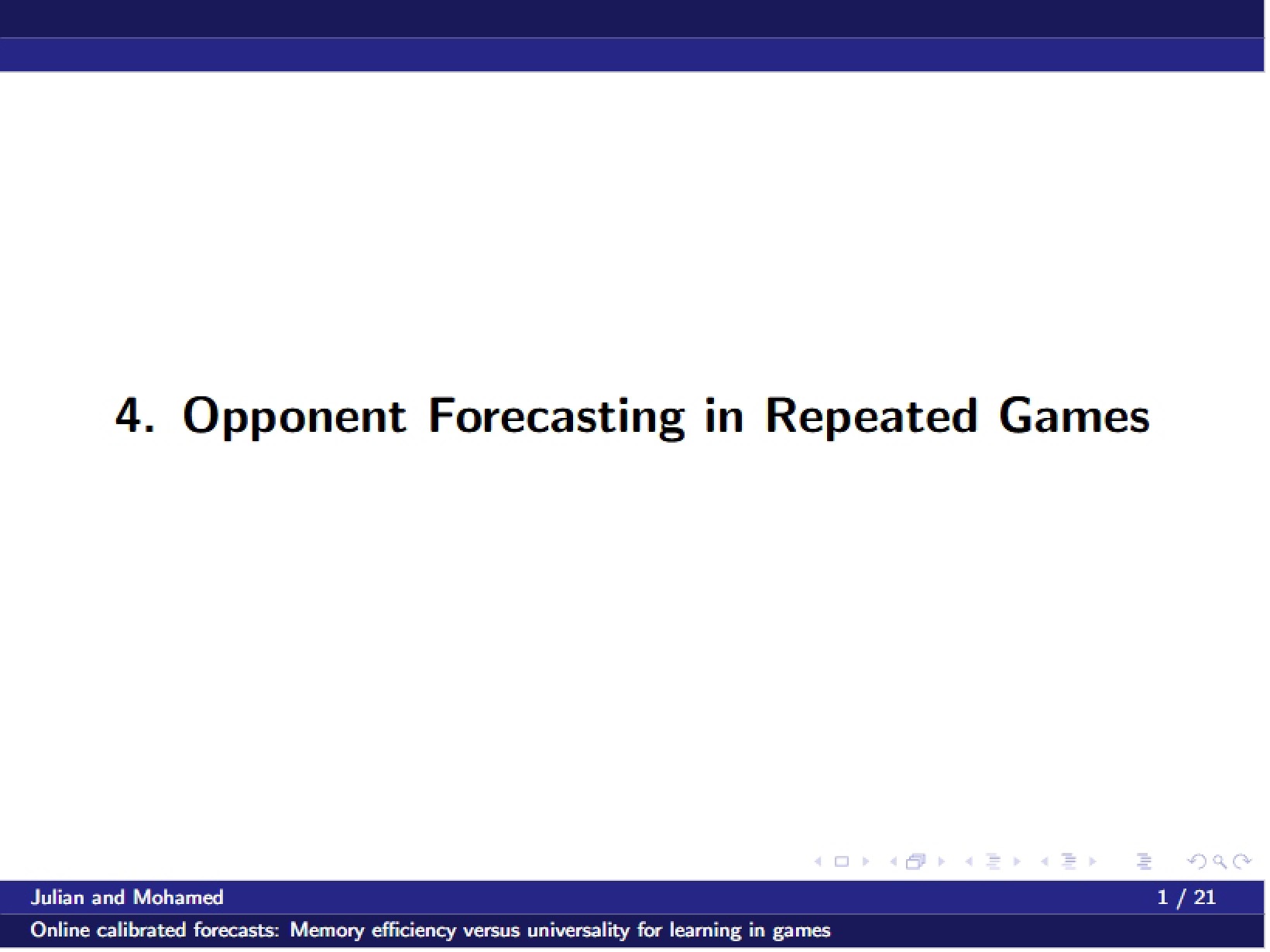 Repeated Games Forecasting Opponents