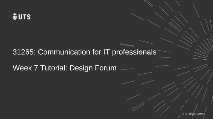 Communication for IT Professionals - Week 7 Tutorial
