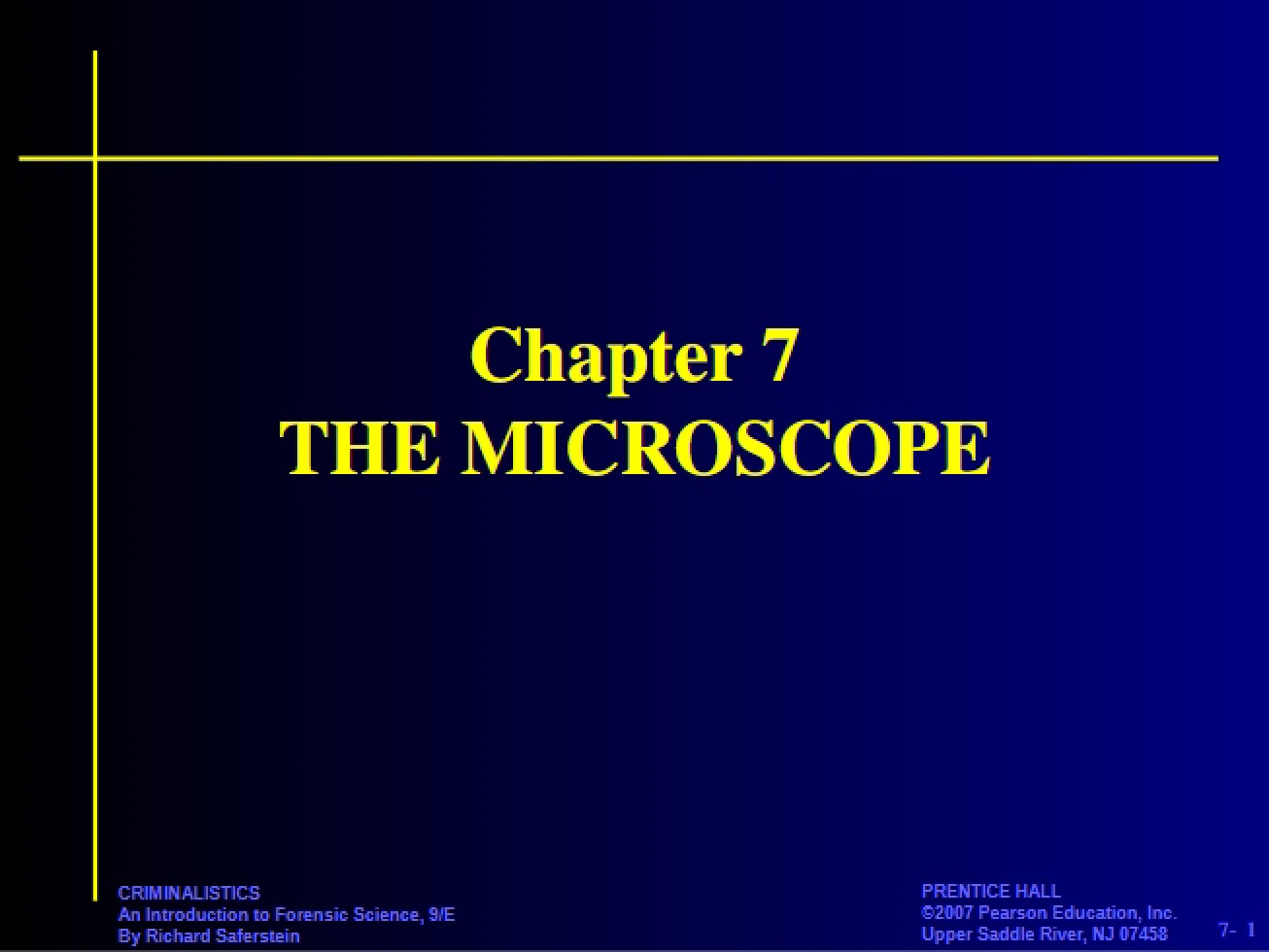 Microscopy in Forensics (Ch 7)