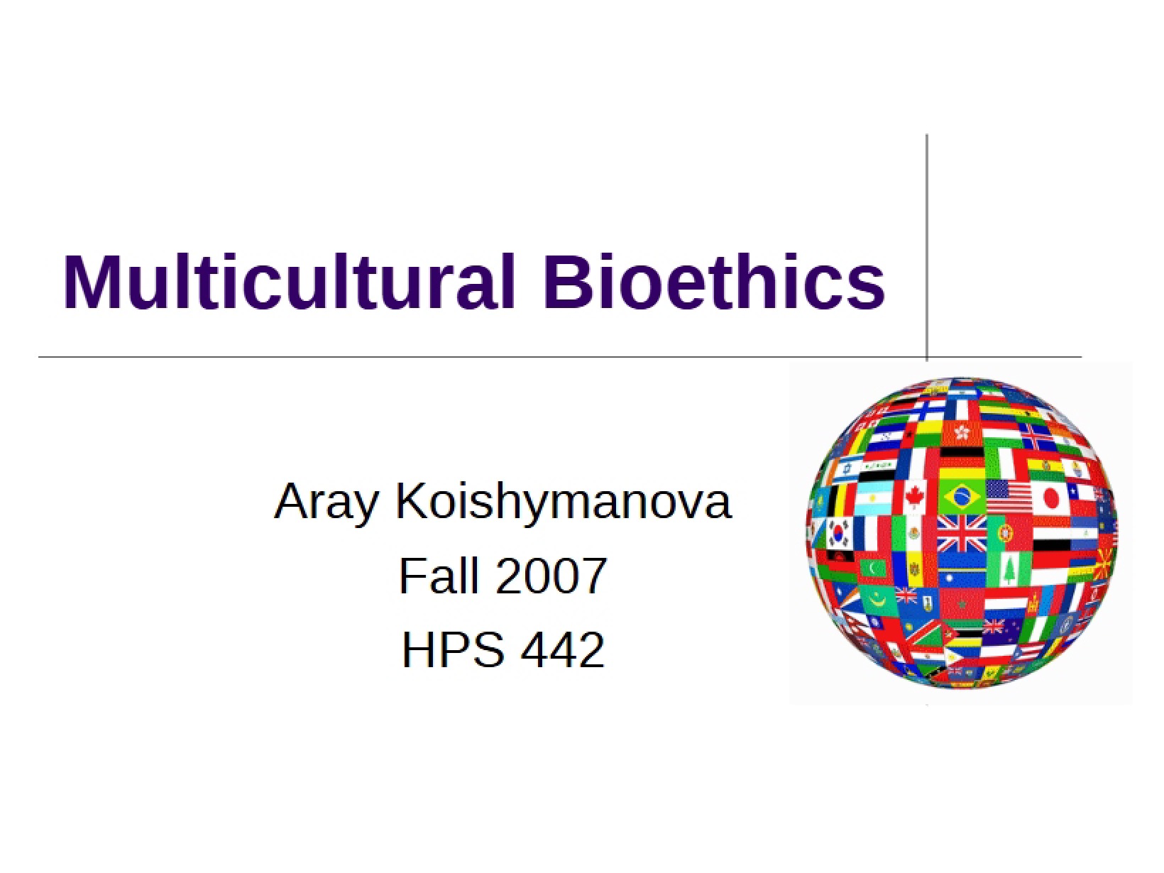 Bioethics in Multicultural Contexts