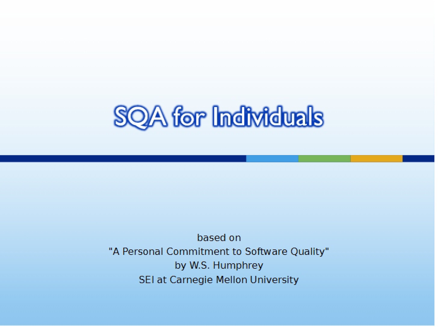 Individual SQA