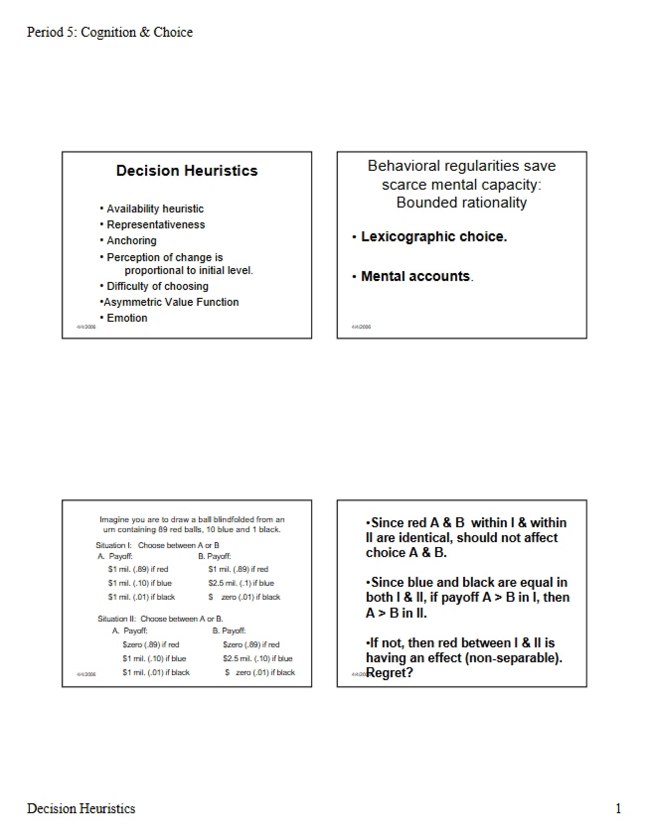 Heuristics in Decision Making