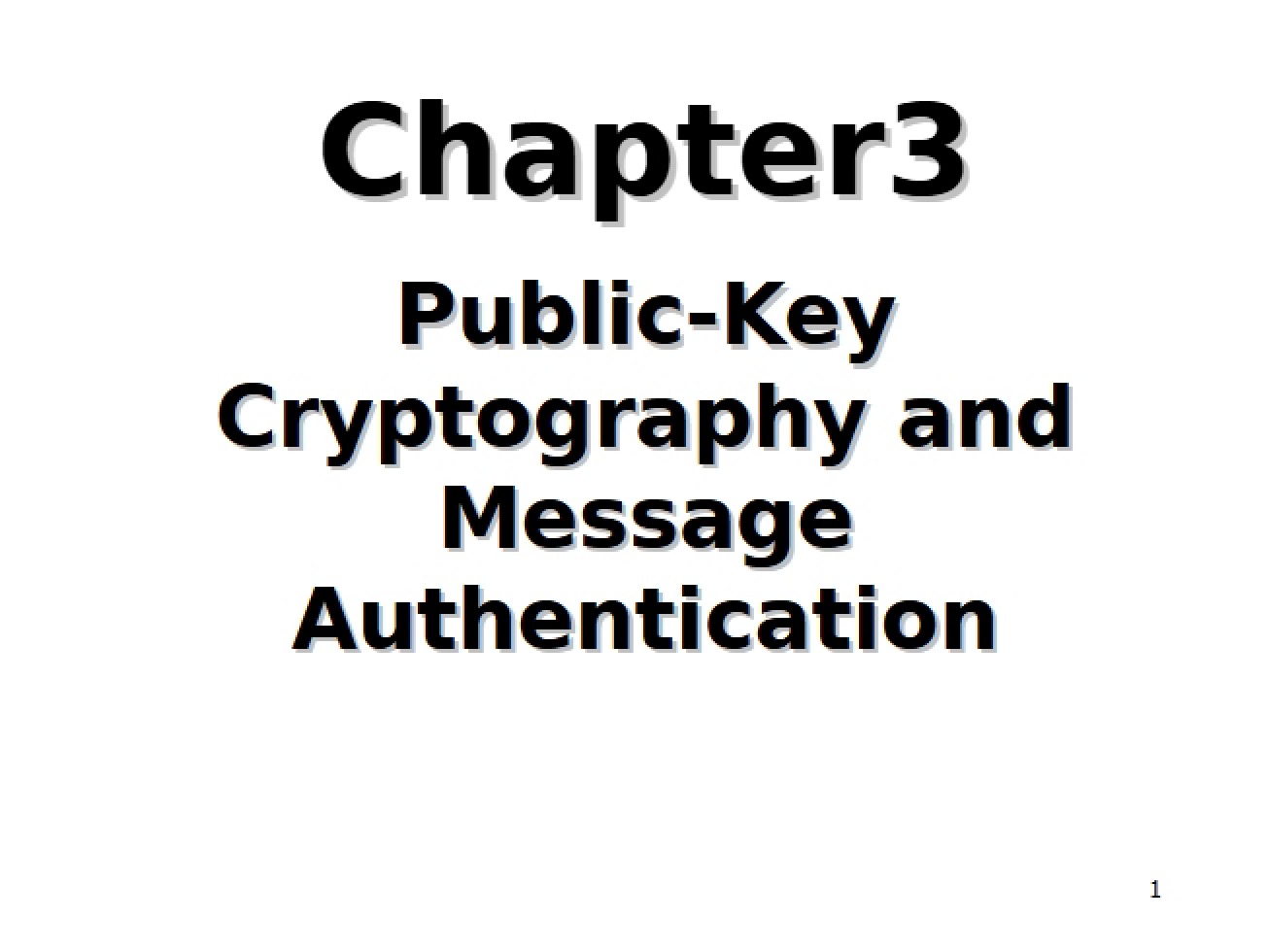 Notes for Introduction to Cryptography and Network Security