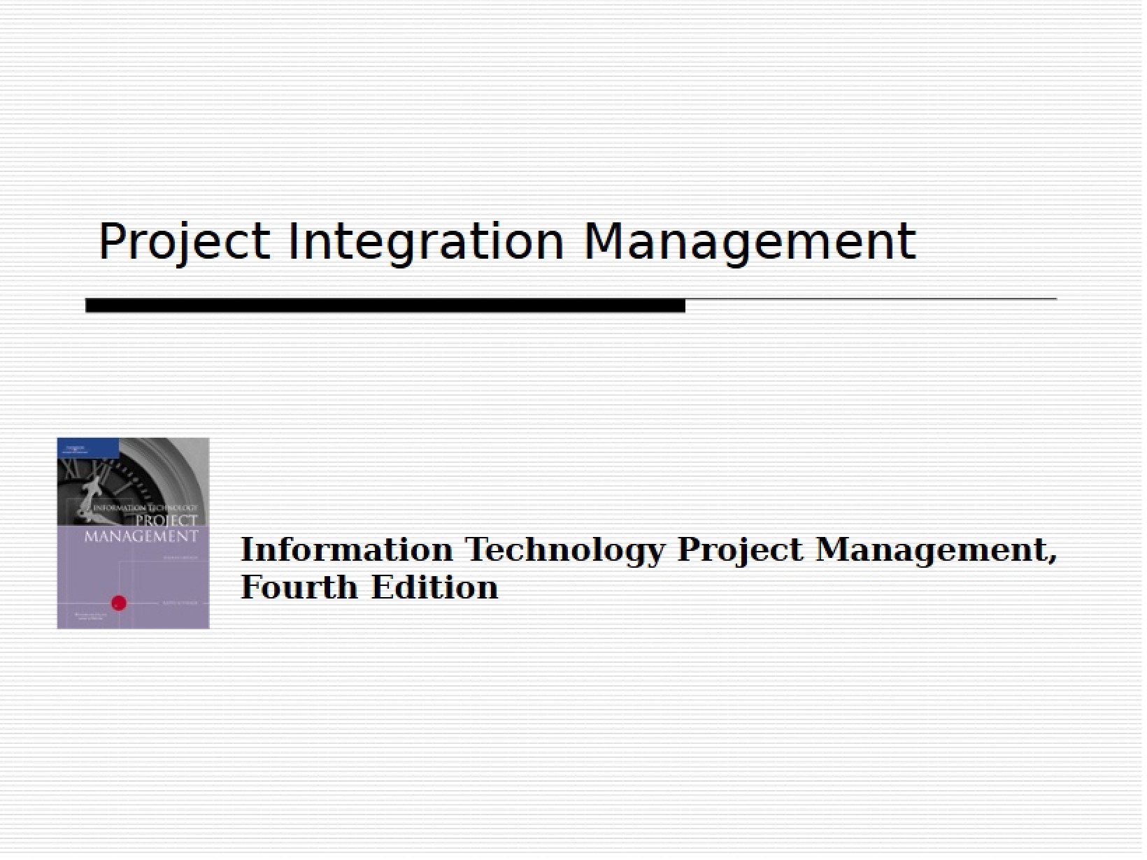 Management of Project Integration