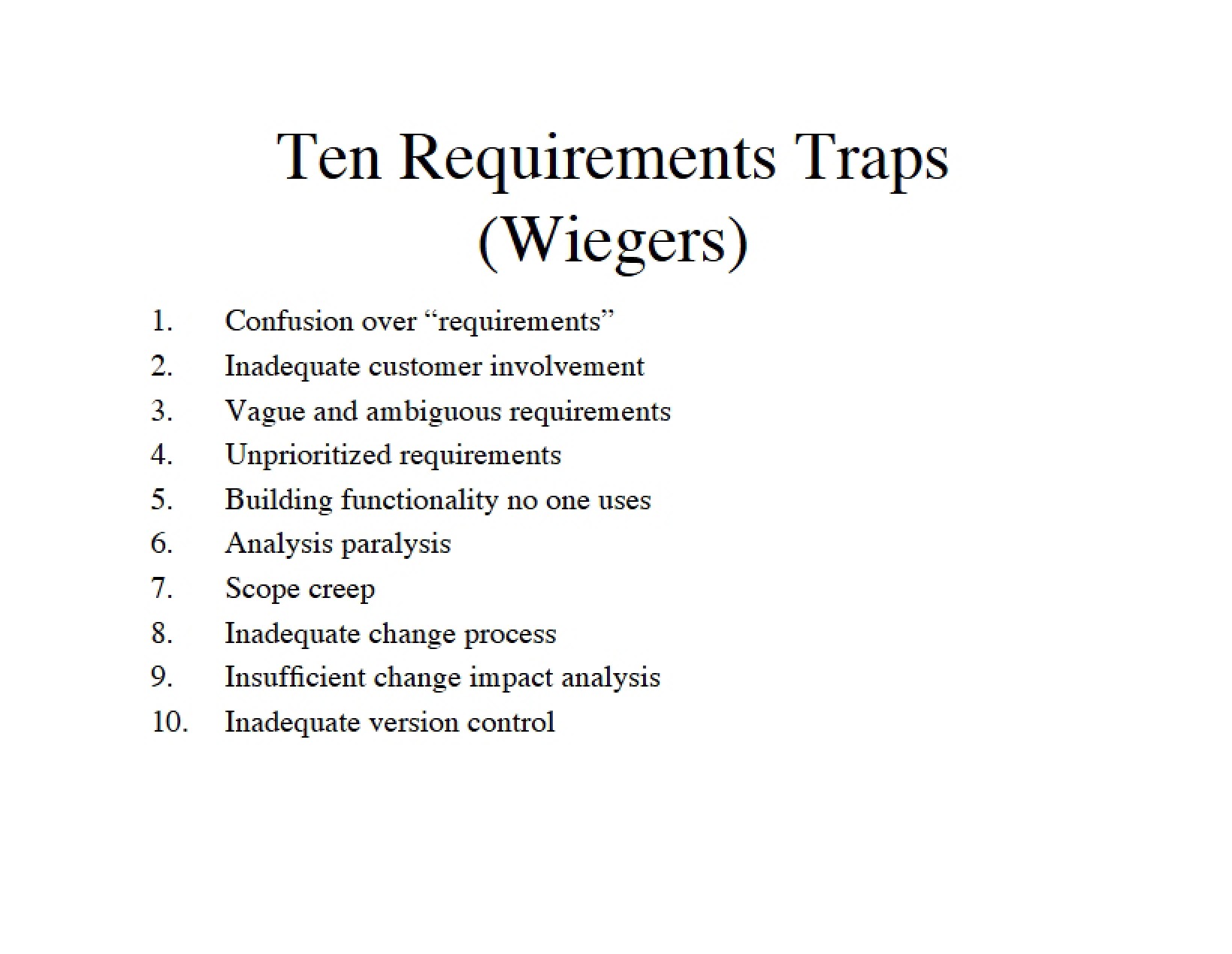 Software Engineering Ten Traps