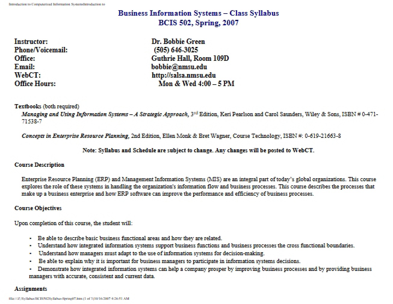 Business Information Systems Syllabus from Spring 2007 by Dr. Bobbie Green