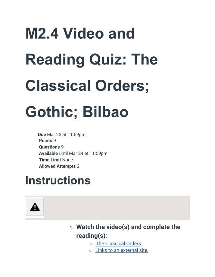 M2.4 Video and Reading Quiz - Classical, Gothic, and Bilbao