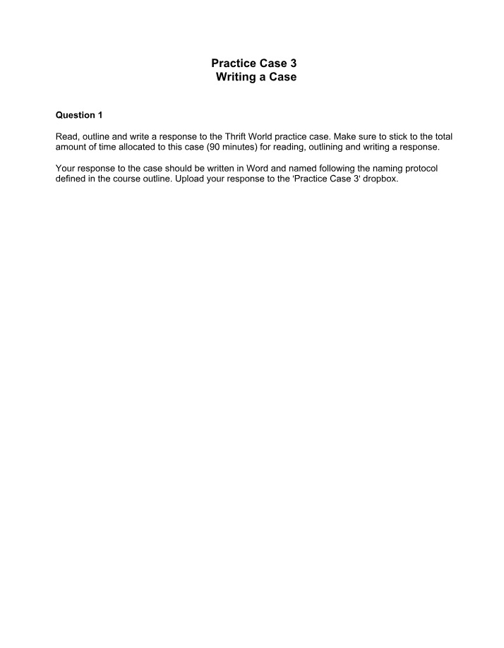 Practice Case 3 - Thrift World Inc