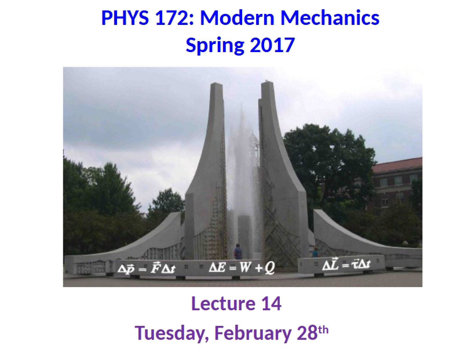 Modern Mechanics Lecture Fourteen