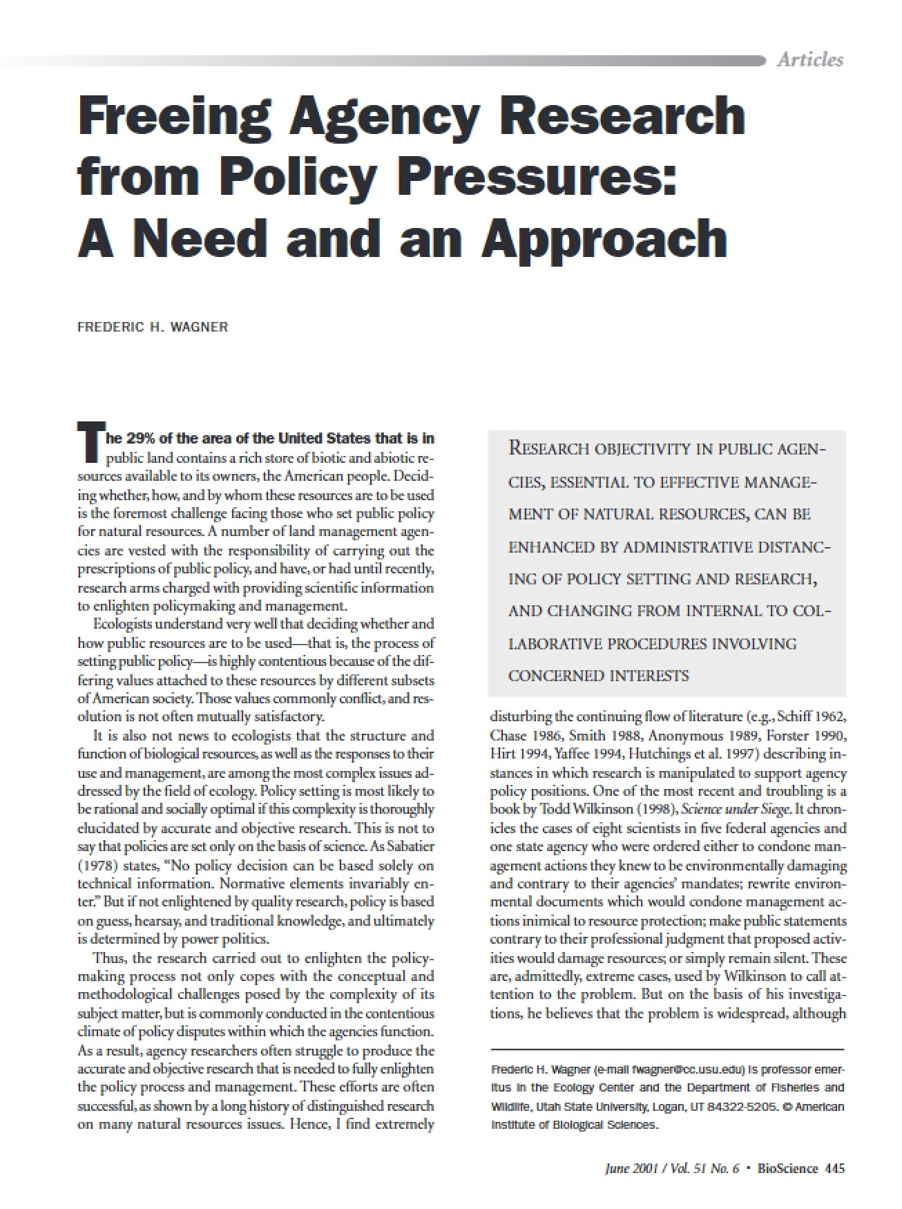 Freeing Agency Research from Policy Pressures
