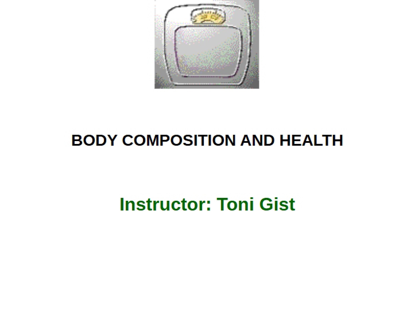 Health and Physical Composition