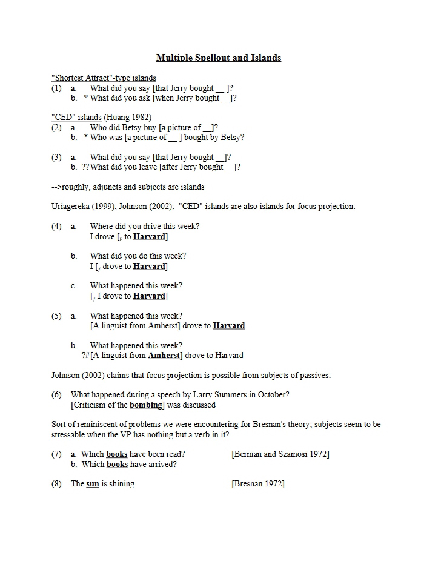 Islands and Multiple Spellout