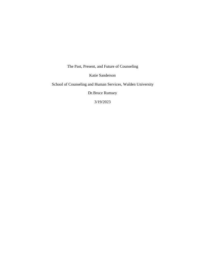 Counseling Past Present and Future Summary