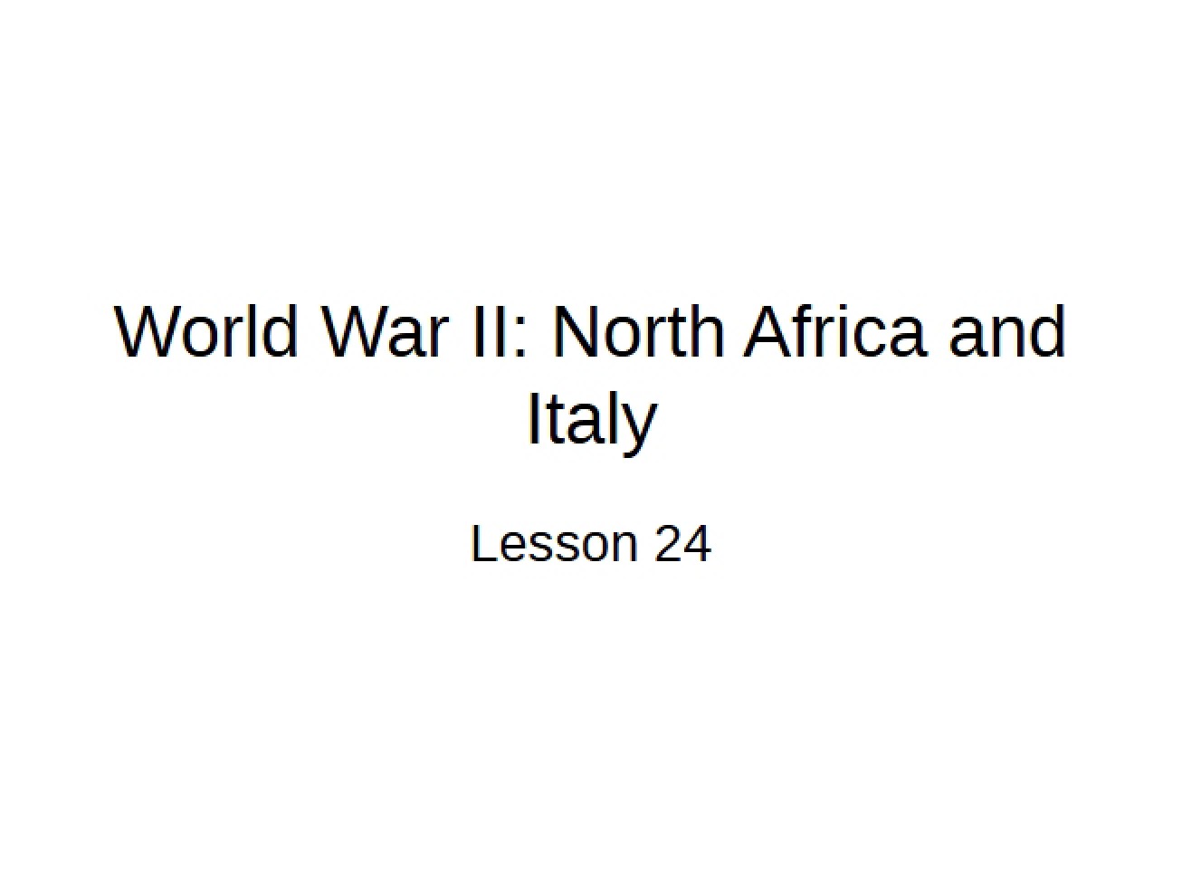 World War II in Italy and North Africa