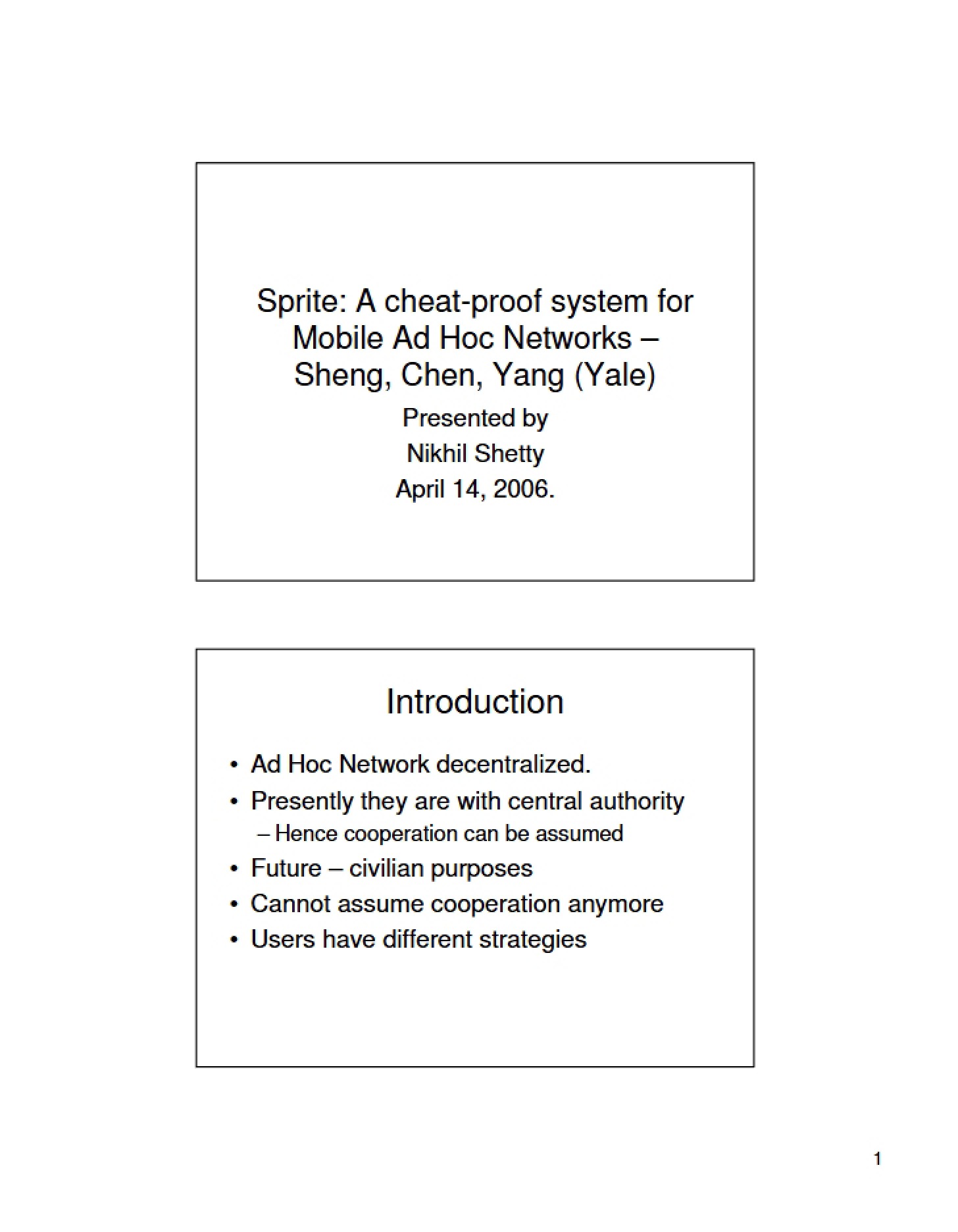 Mobile Ad Hoc Networks A Cheat-Proof System