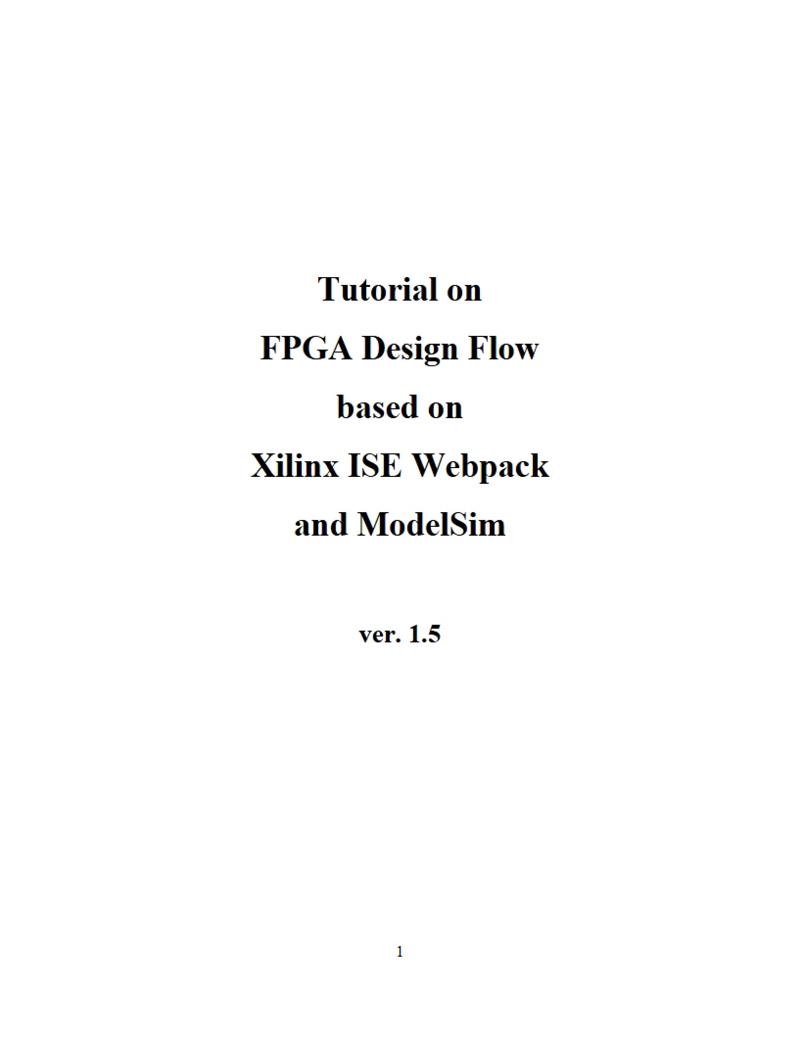 Guide to FPGA Design Flow Xilinx ISE and ModelSim