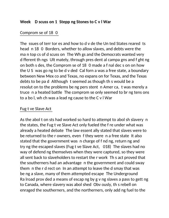 The Road to Civil War - Compromise of 1850 and Fugitive Slave Act