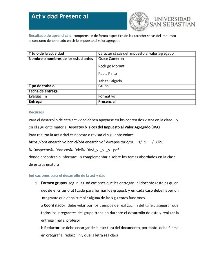 Características del Impuesto al Valor Agregado - Actividad Presencial