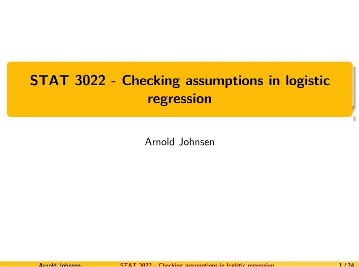 Checking Assumptions for Logistic Regression