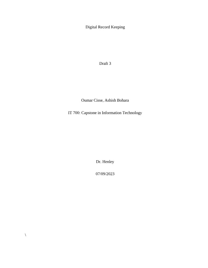 Successes, Challenges, and Lessons Learned in Digital Record Keeping