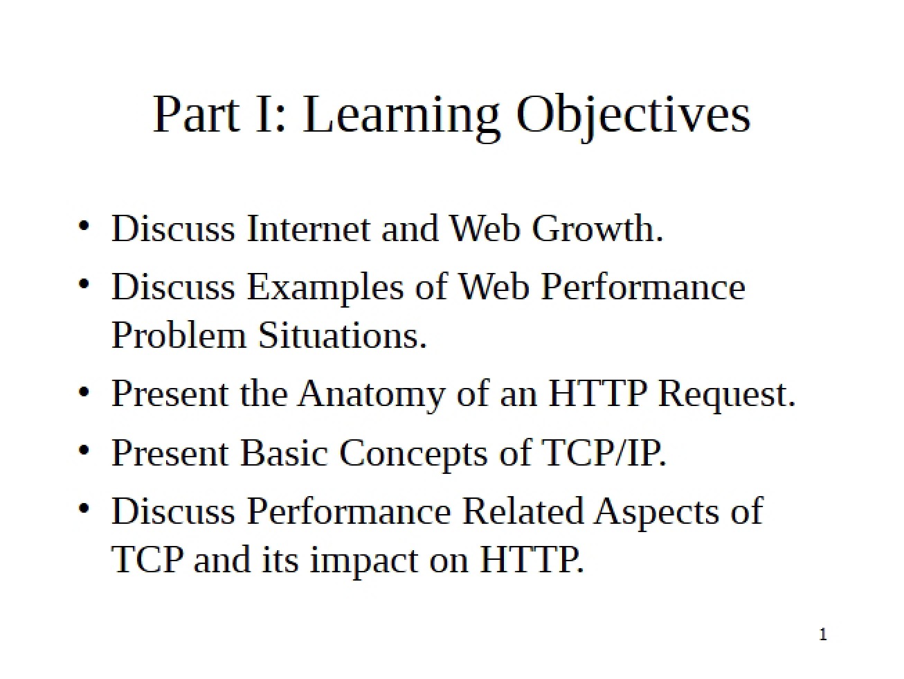 Learning Objectives Part One