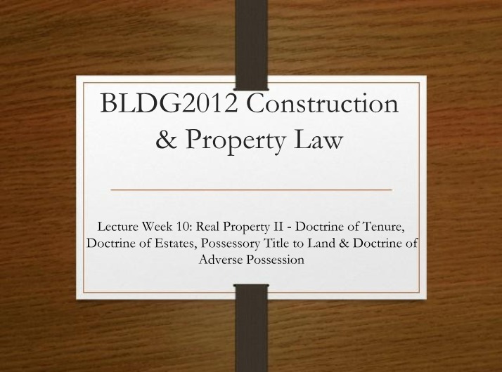 Week 10 Lecture on Real Property II