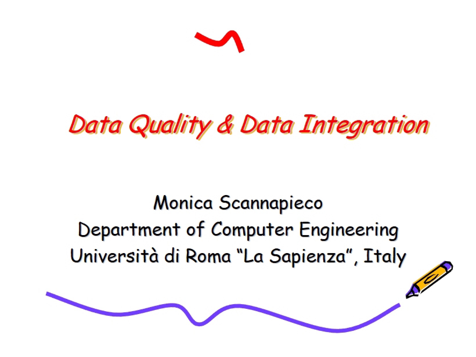 Integration and Quality of Data